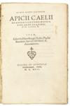 APICIUS, CAELIUS, attributed to. In hoc opere contenta Apicii Caelii De opsoniis et condimentis [etc.].  1542